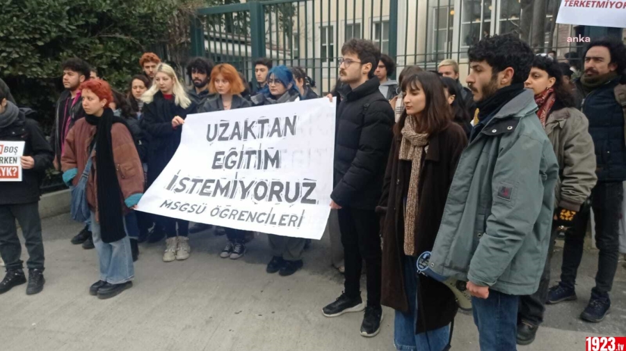 MİMAR SİNAN ÜNİVERSİTELERİ PROTESTO UZAKTAN EĞİTİM